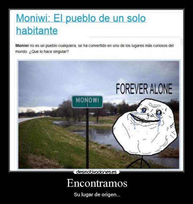 Encontramos - Su lugar de origen...