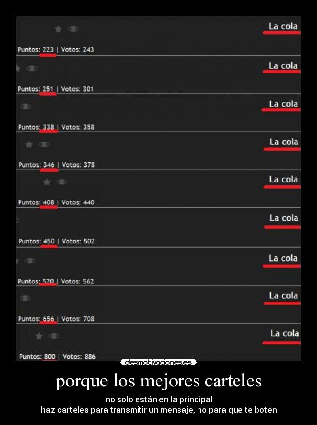 porque los mejores carteles - no solo están en la principal
haz carteles para transmitir un mensaje, no para que te boten