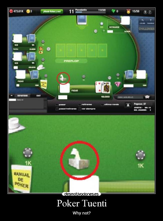 Poker Tuenti - Why not?