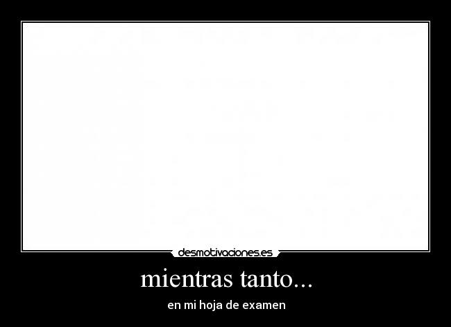 mientras tanto... - 