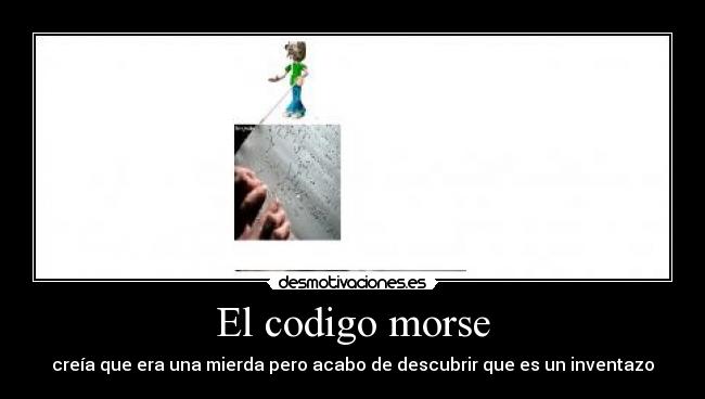 carteles codiguico morse desmotivaciones