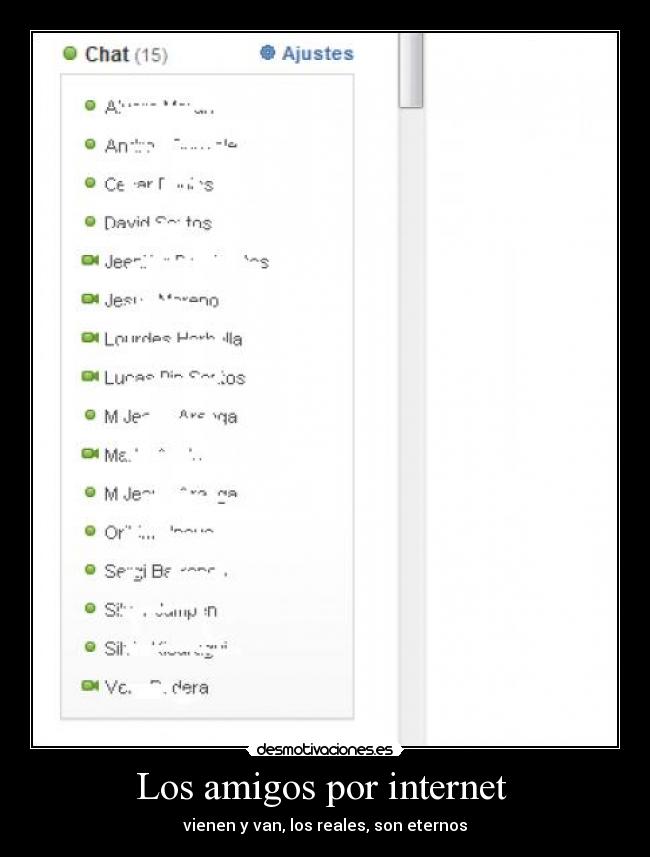 Los amigos por internet - vienen y van, los reales, son eternos