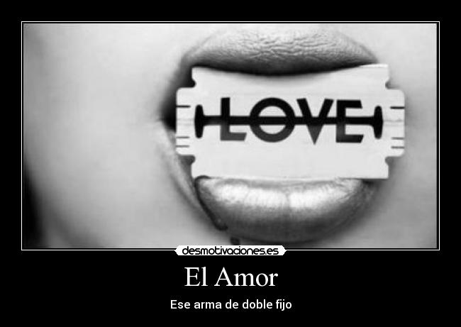 El Amor -