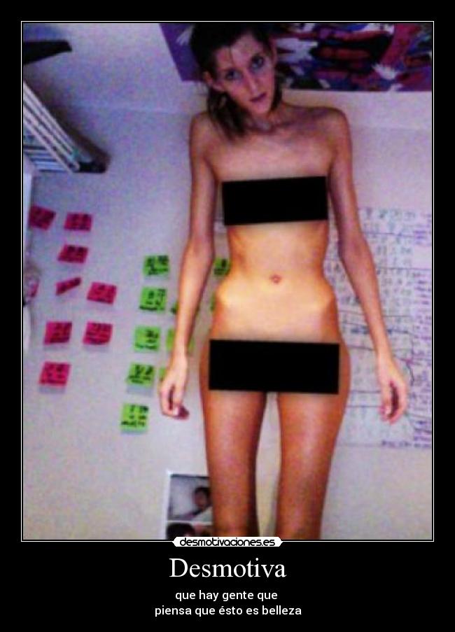 Desmotiva - que hay gente que 
piensa que ésto es belleza