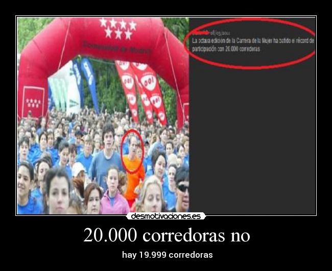 20.000 corredoras no -  hay 19.999 corredoras