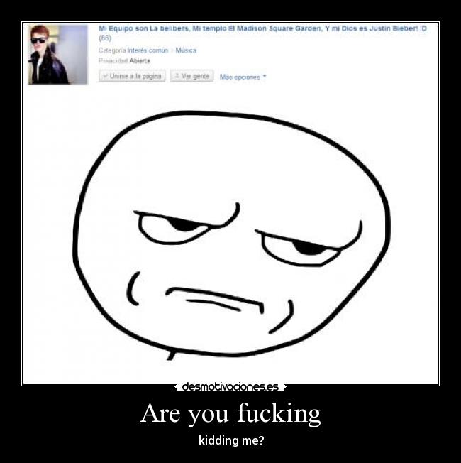 Are you fucking - 