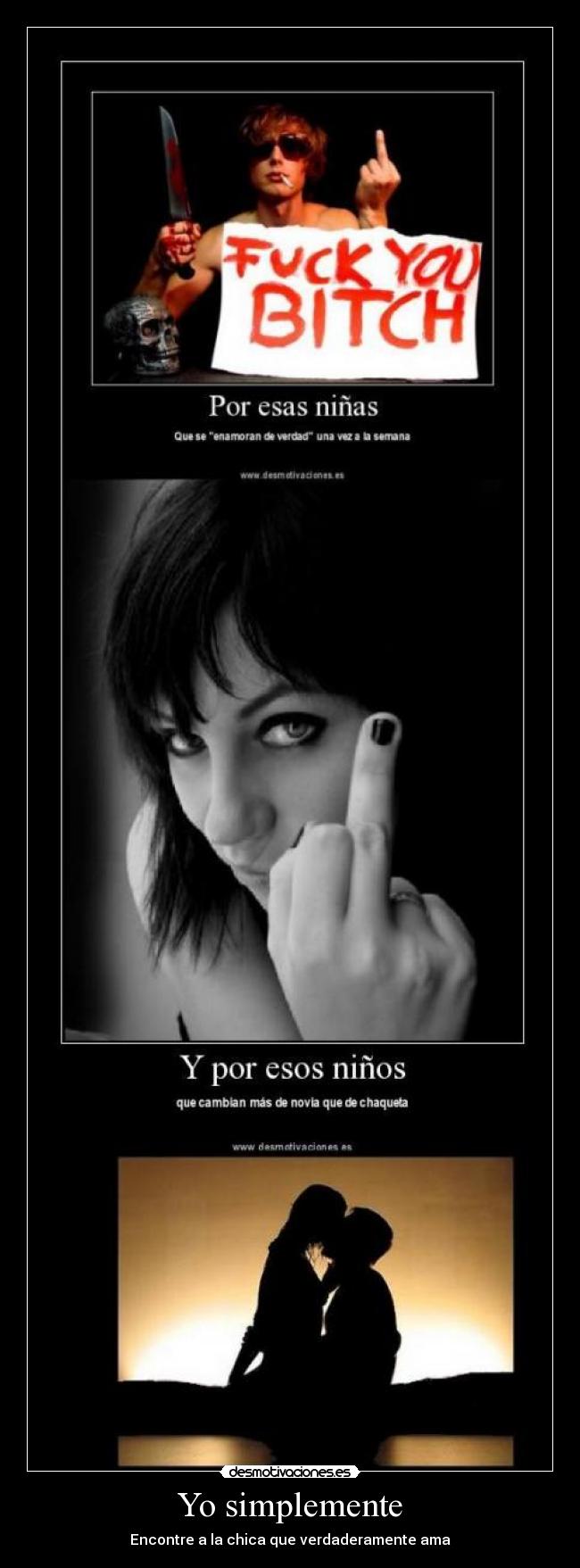 Yo simplemente - Encontre a la chica que verdaderamente ama