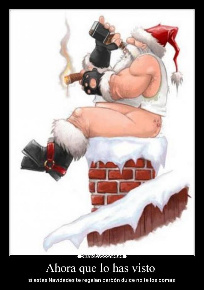 Ahora que lo has visto -