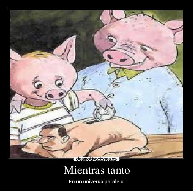 Mientras tanto - En un universo paralelo.