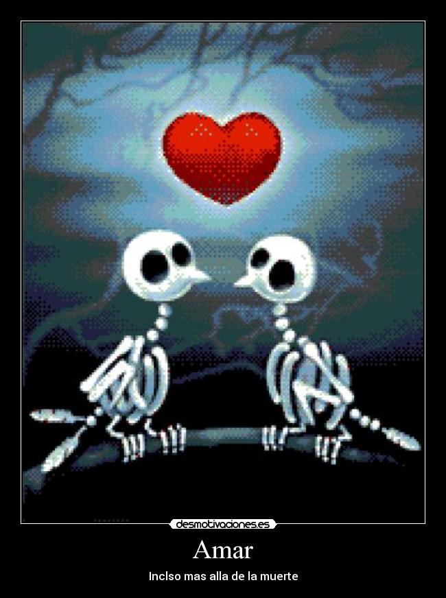 Amar - Inclso mas alla de la muerte