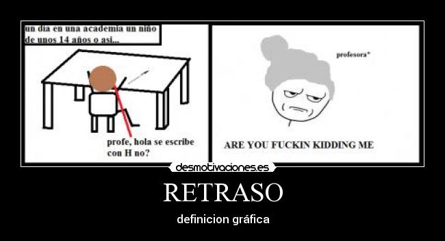 RETRASO - definicion gráfica