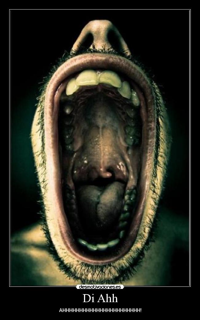 Di Ahh - AHHHHHHHHHHHHHHHHHHHHHHH!