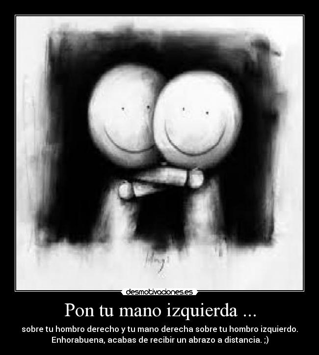 carteles abrazo desmotivaciones