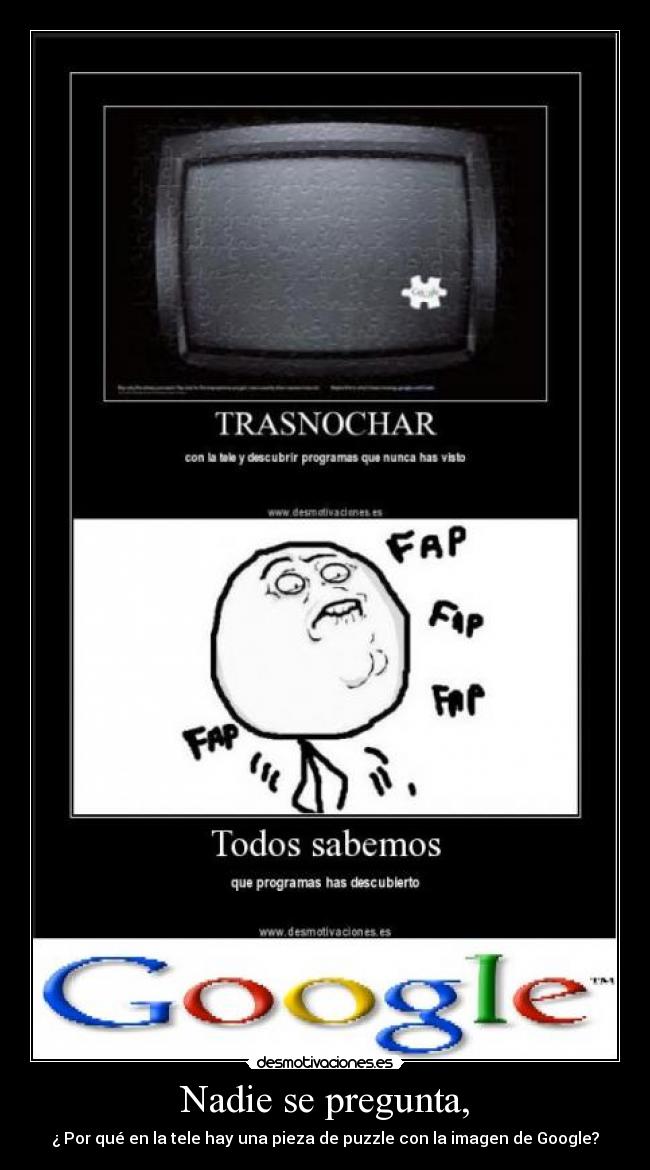 Nadie se pregunta, -