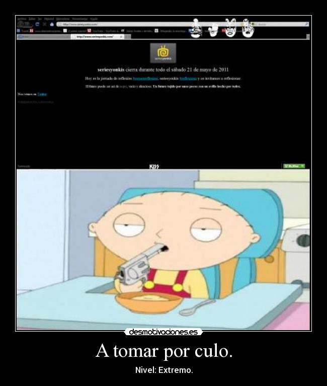 A tomar por culo. - Nivel: Extremo.