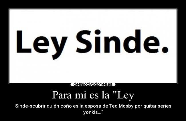 Para mi es la Ley - 