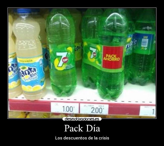 Pack Día - Los descuentos de la crisis
