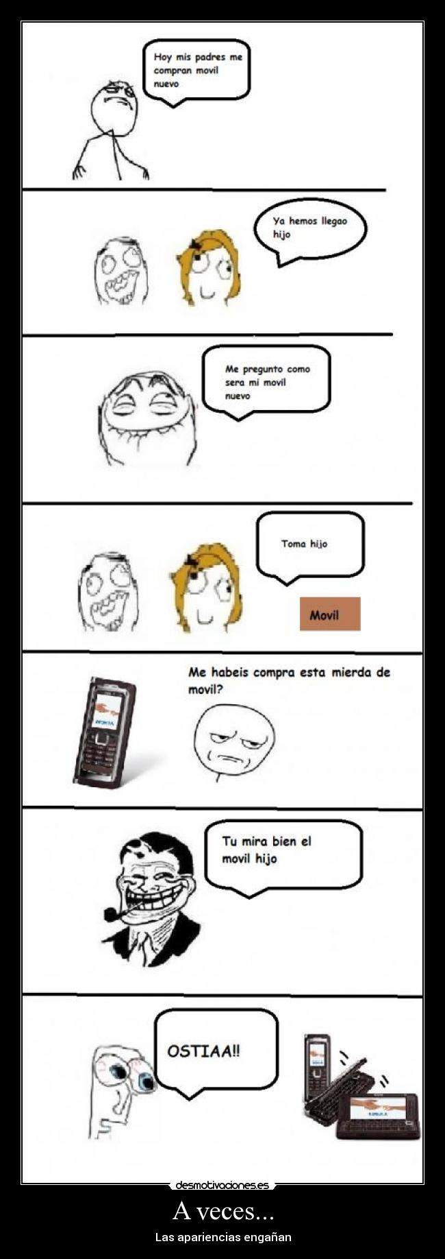 A veces... - Las apariencias engañan