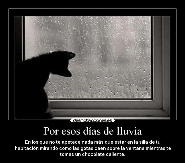 Por esos días de lluvia -