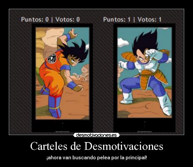 Carteles de Desmotivaciones - ¡ahora van buscando pelea por la principal!