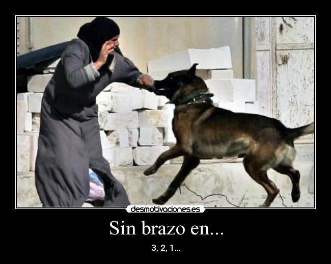Sin brazo en... - 