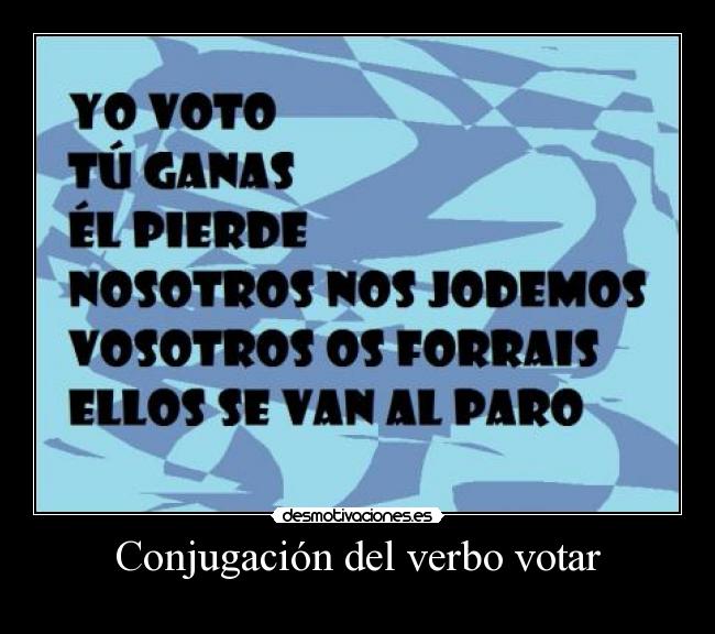 Conjugación del verbo votar - 