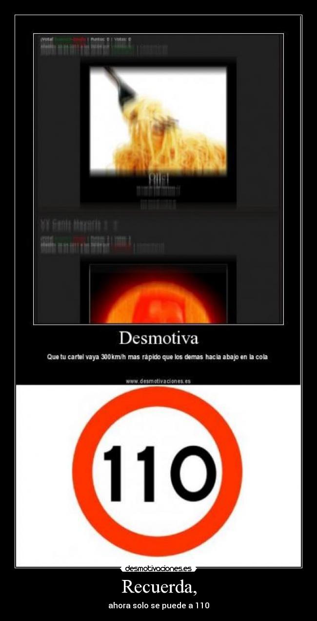 Recuerda, - ahora solo se puede a 110