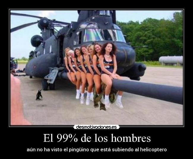 El 99% de los hombres -