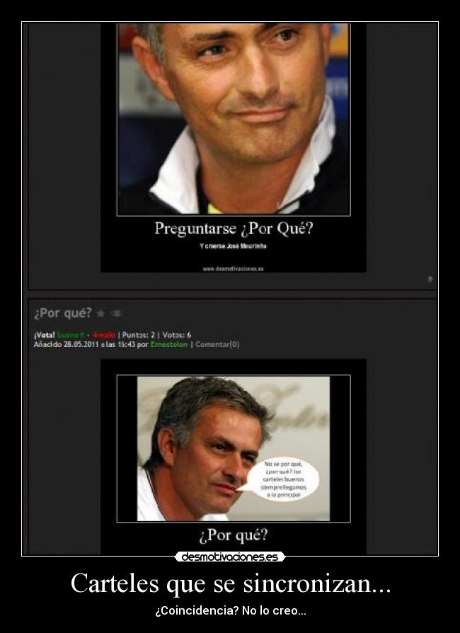 Carteles que se sincronizan... - ¿Coincidencia? No lo creo...