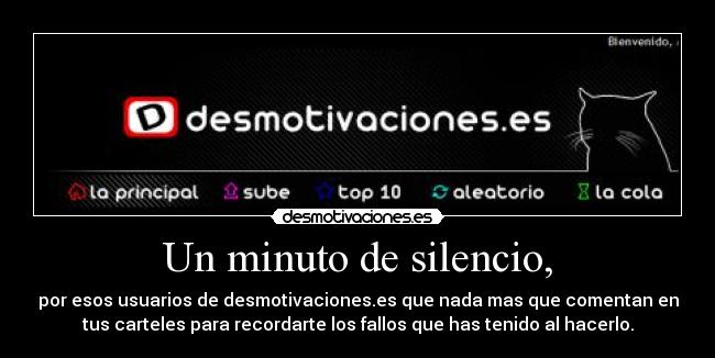 Un minuto de silencio, -