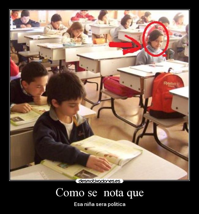 Como se nota que - Esa niña sera politica
