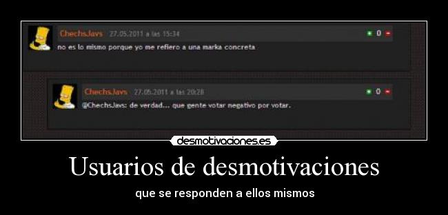 Usuarios de desmotivaciones - que se responden a ellos mismos