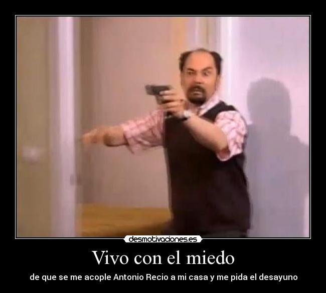 carteles miedo antonio recio mayorista limpio pescado desmotivaciones