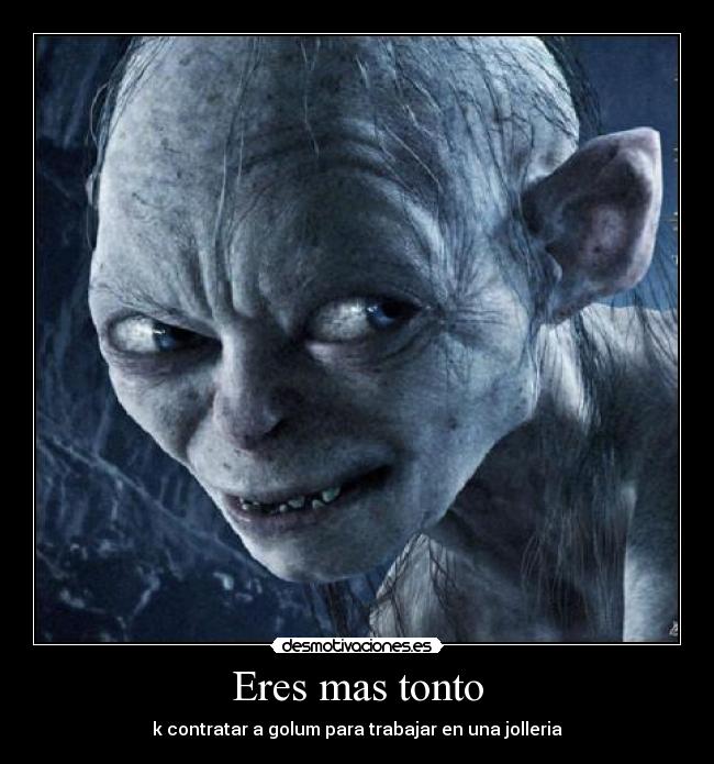 carteles tonto todos desmotivaciones