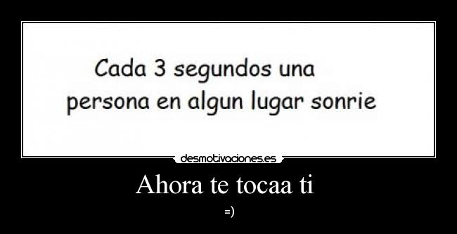 Ahora te tocaa ti -