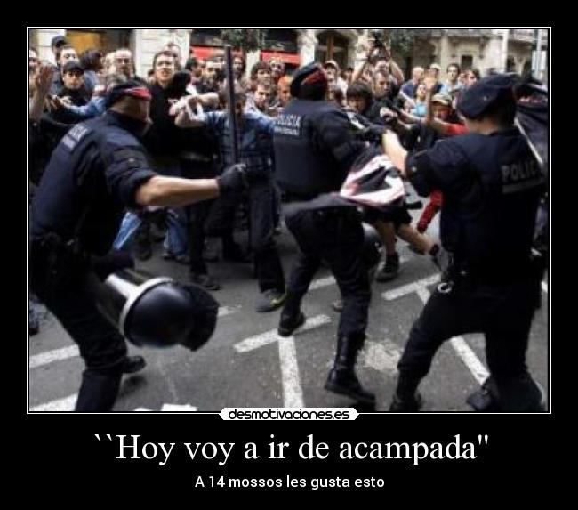 ``Hoy voy a ir de acampada -