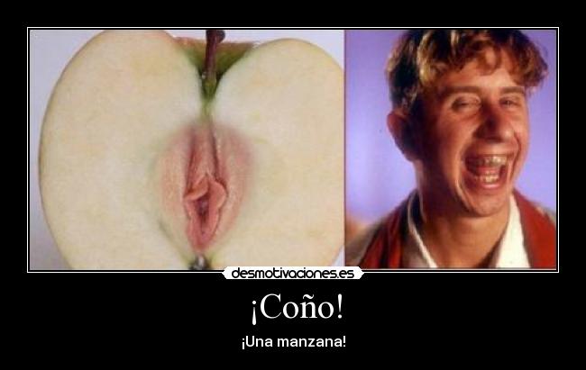 ¡Coño! - ¡Una manzana!