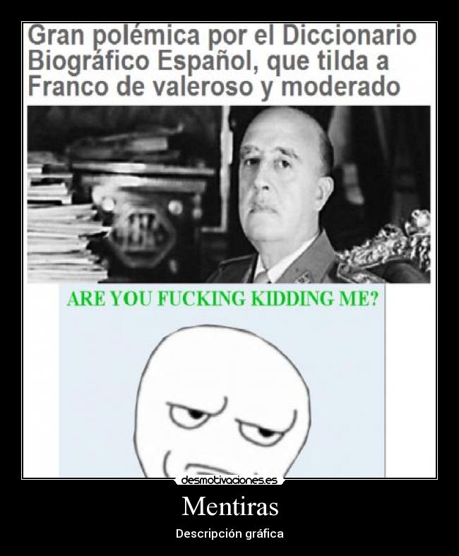 Mentiras - Descripción gráfica