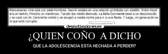 ¿QUIEN COÑO A DICHO -