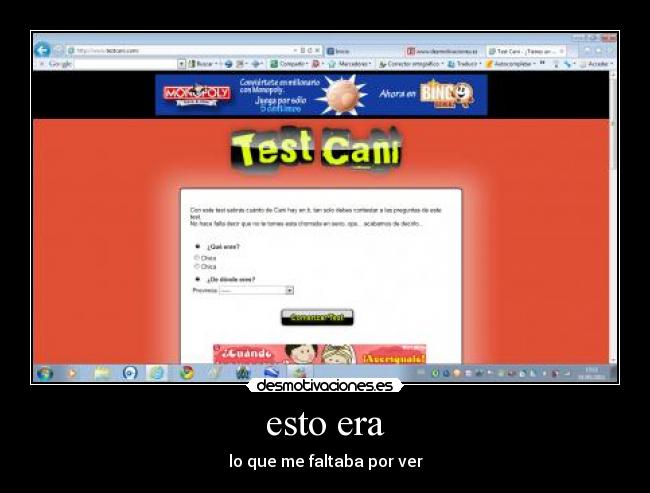 esto era - lo que me faltaba por ver