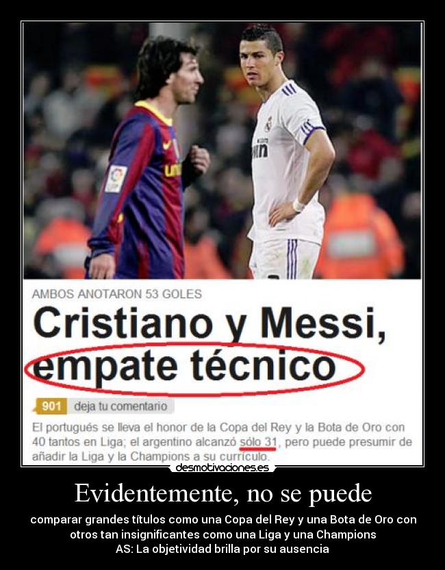 Evidentemente, no se puede -