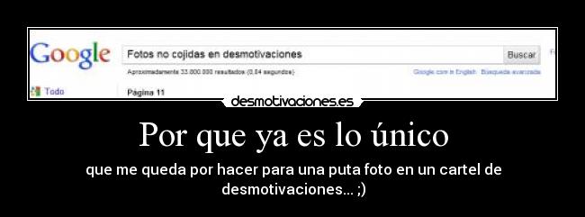 Por que ya es lo único - 