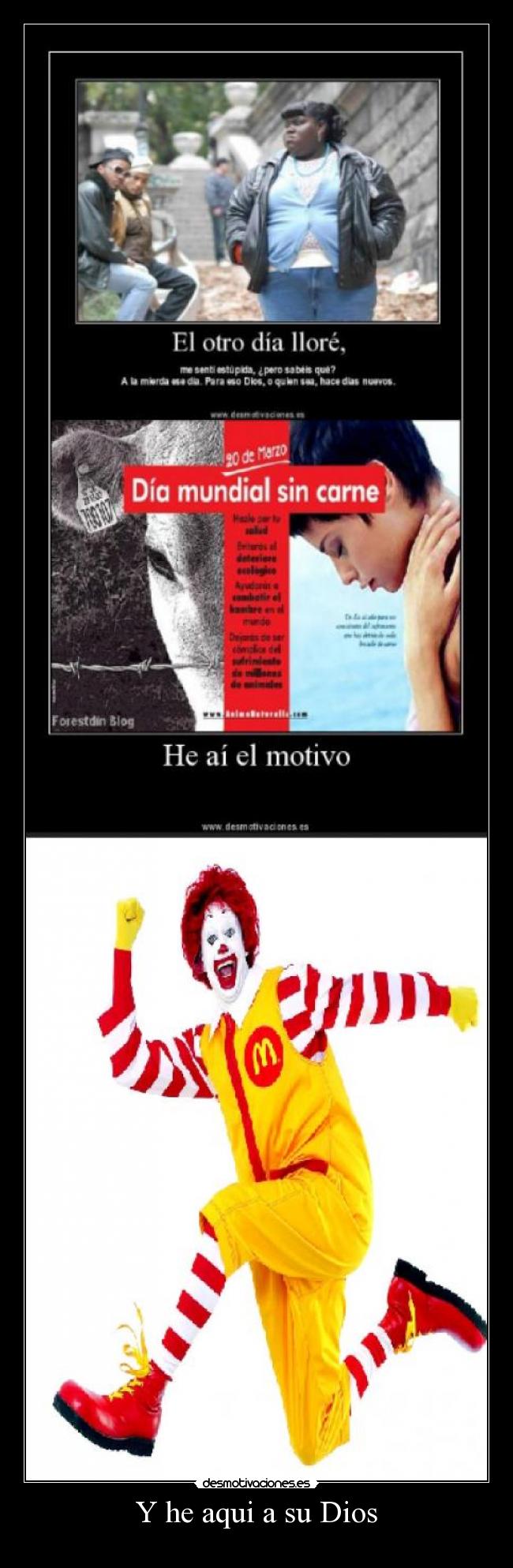 Y he aqui a su Dios -