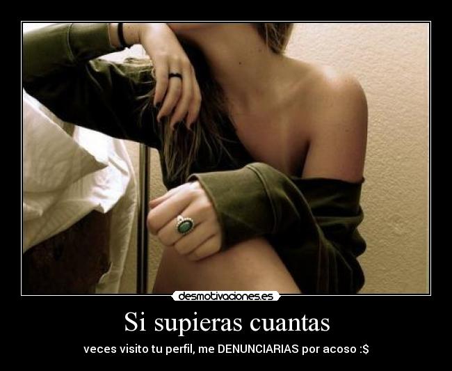 Si supieras cuantas - 