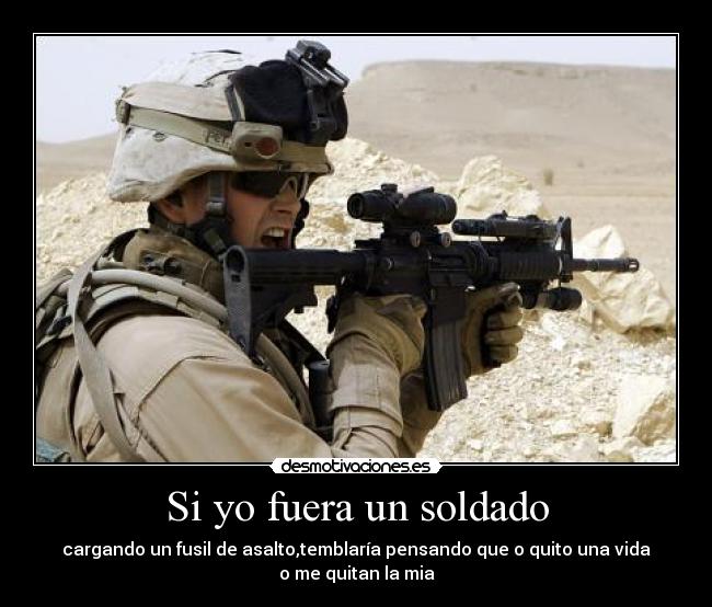 Si yo fuera un soldado - 