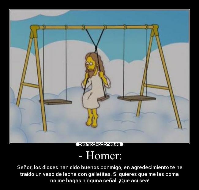 - Homer: -