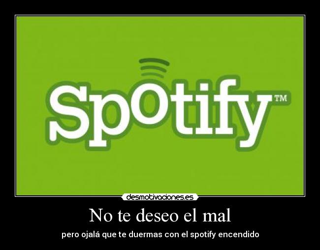 No te deseo el mal - 