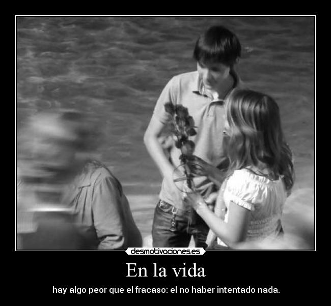 En la vida -