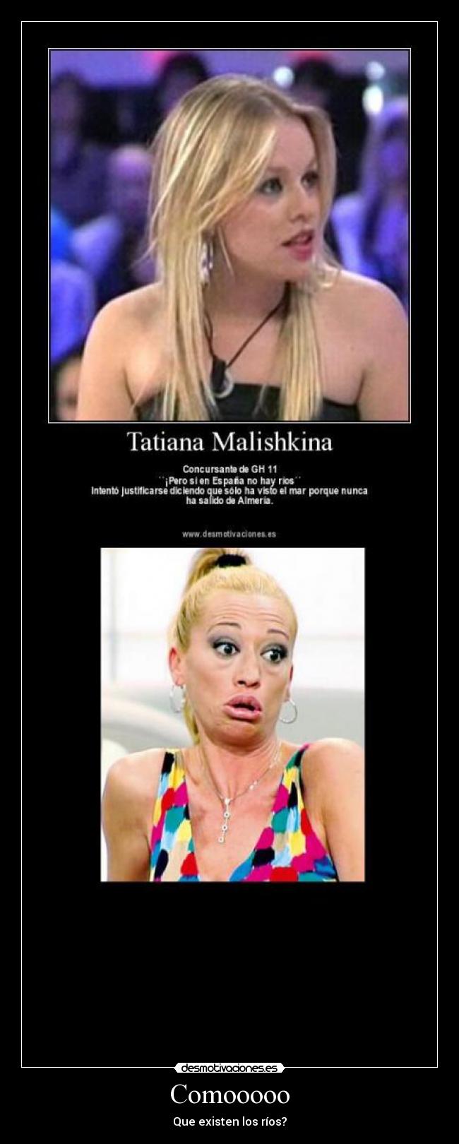 Comooooo - Que existen los ríos?