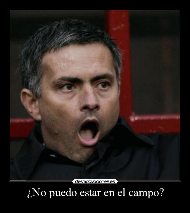 ¿No puedo estar en el campo? - 